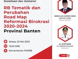 Perkuat Pelaksanaan RB di Banten, Kementerian PANRB Gelar Sosialisasi Perubahan Road Map RB 2020-2024